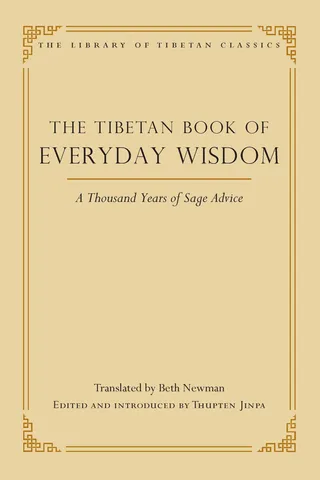 The Tibetan Book of Everyday Wisdom