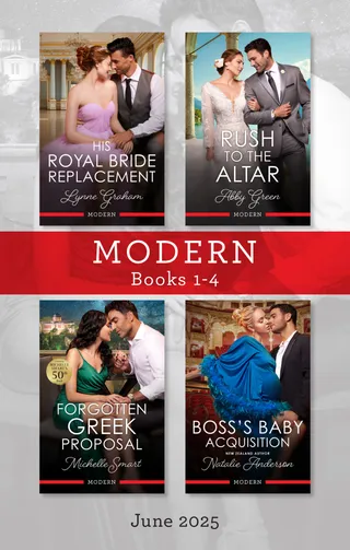 His Royal Bride Replacement / Rush To The Altar / Forgotten Greek Proposal / Boss's Baby Acquisition