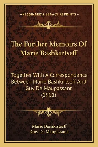 The Further Memoirs Of Marie Bashkirtseff