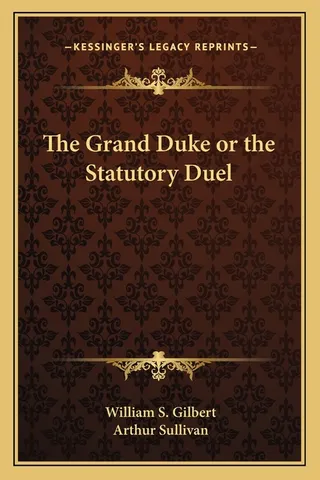The Grand Duke or the Statutory Duel