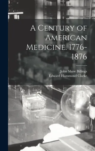 A Century of American Medicine