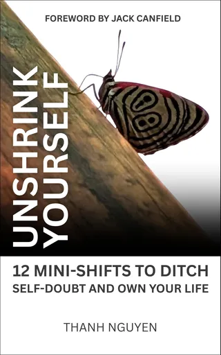 Unshrink Yourself