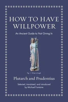 How to Have Willpower