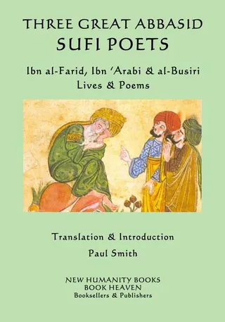 Three Great Abbasid Sufi Poets