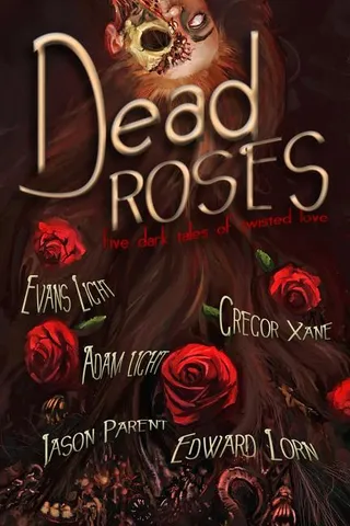 Dead Roses