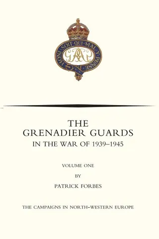 Grenadier Guards in the War of 1939-1945