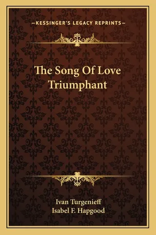 The Song of Love Triumphant