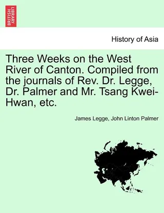 Three Weeks on the West River of Canton