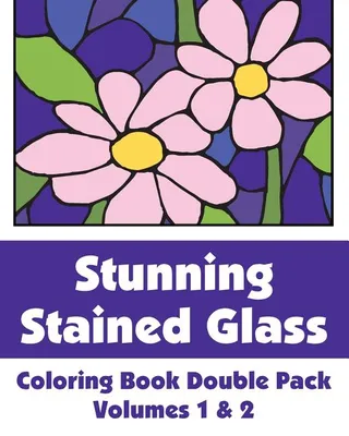 Stunning Stained Glass Coloring Book Double Pack Volumes 1 & 2