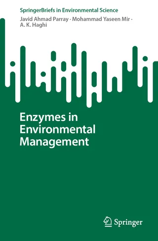 Enzymes in Environmental Management