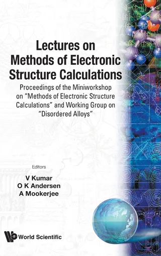 Lectures on Methods of Electronic Structure Calculations