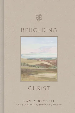 Beholding Christ