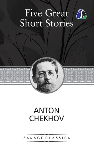 Five Great Short Stories of Anton Chekhov