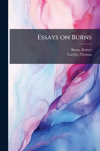 Essays on Burns