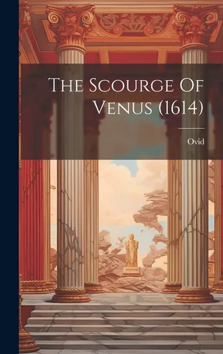 The Scourge Of Venus 1614