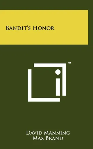 Bandit's Honor