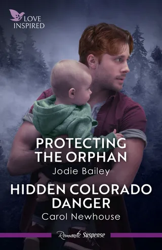 Protecting The Orphan / Hidden Colorado Danger