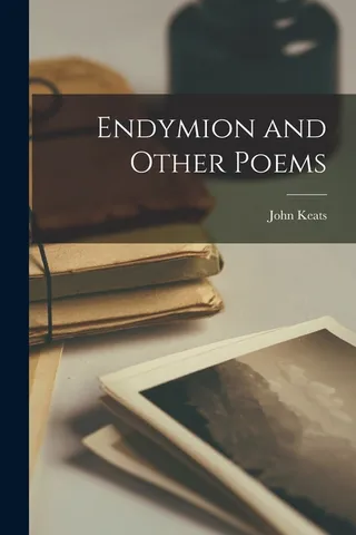 Endymion and Other Poems