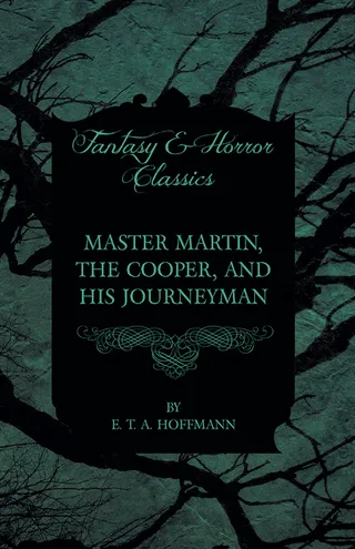 Master Martin, the Cooper, and His Journeyman