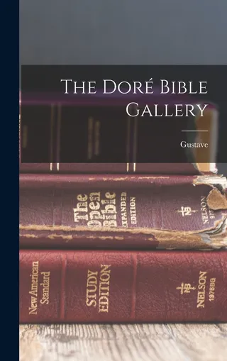 The Doré Bible Gallery
