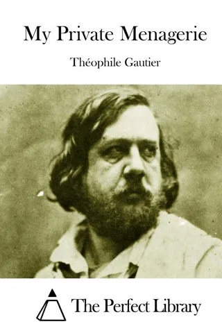 My Private Menagerie