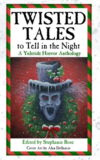 Twisted Tales to Tell in the Night