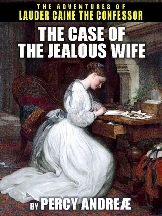 Case of the Jealous Wife