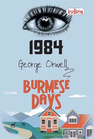 1984 and Burmese Days