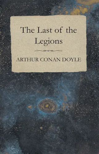 The Last of the Legions