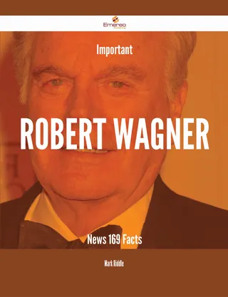 Important Robert Wagner News
