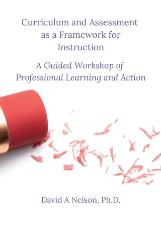 Curriculum and Assessment as a Framework for Instruction