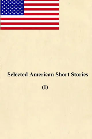 Selected American Short Stories