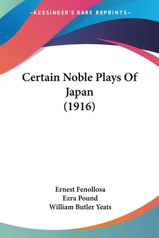 Certain Noble Plays Of Japan 1916