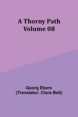 A Thorny Path