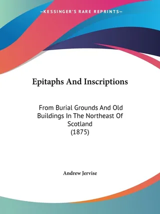 Epitaphs And Inscriptions