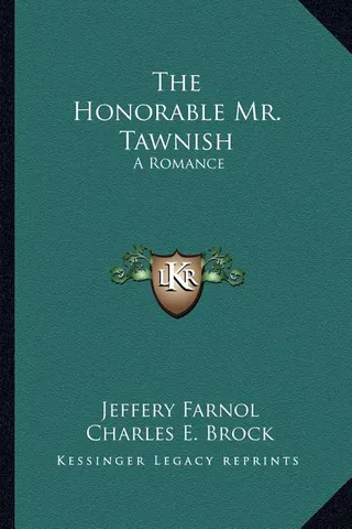 The Honorable Mr. Tawnish