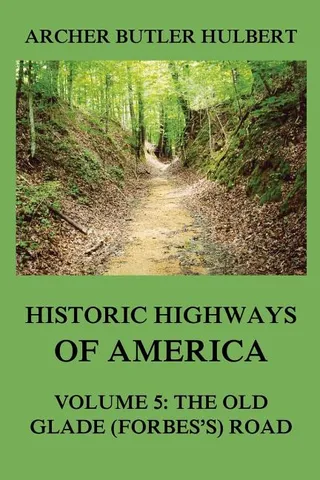 Historic Highways Of America