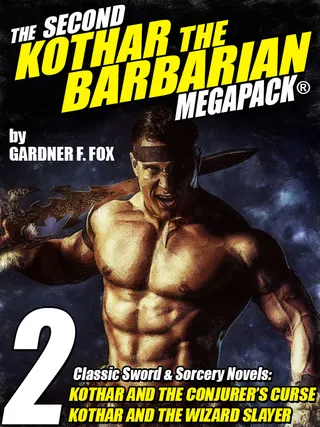 The Second Kothar the Barbarian MEGAPACK(R