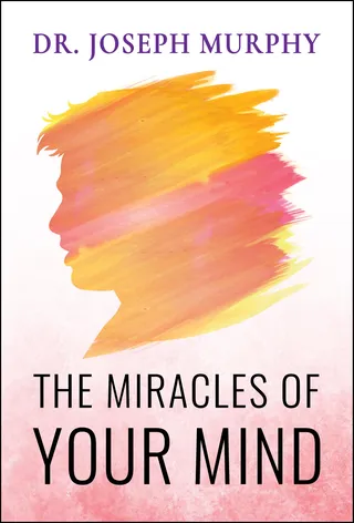 Miracles of Your Mind