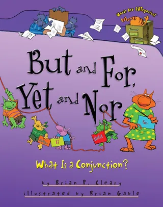 But and For, Yet and Nor