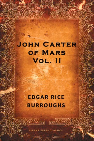 John Carter of Mars: Volume 2