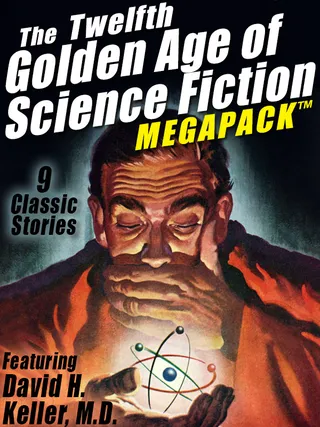 The Twelfth Golden Age of Science Fiction