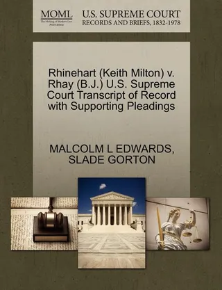 Rhinehart (Keith Milton) v. Rhay (B.J.)