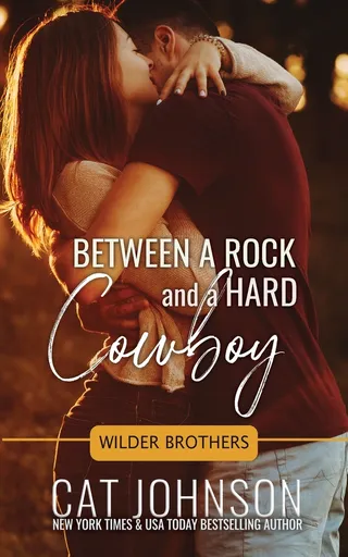 Between a Rock & a Hard Cowboy