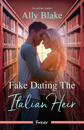 Fake Dating The Italian Heir