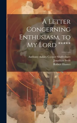 A Letter Concerning Enthusiasm