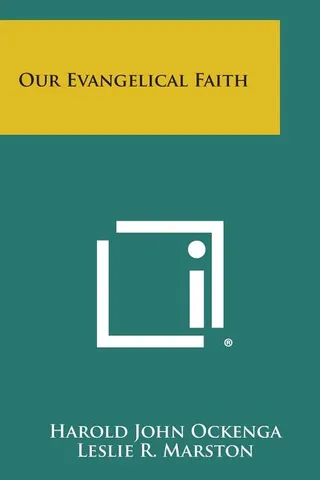 Our Evangelical Faith