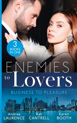 Enemies To Lovers: Business To Pleasure