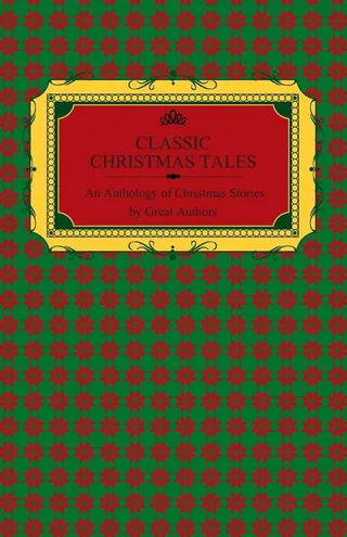 Classic Christmas Tales