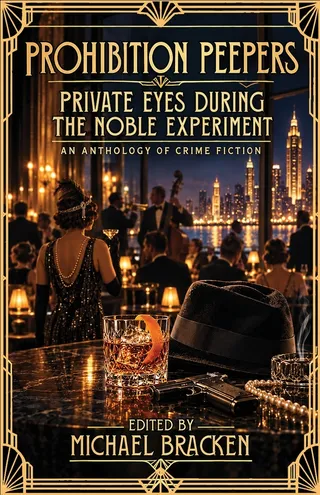 Prohibition Peepers